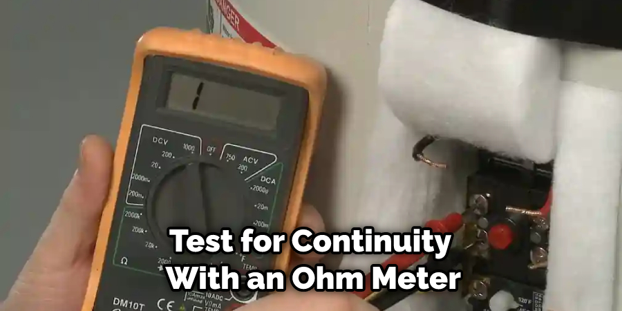 Test for Continuity With an Ohm Meter