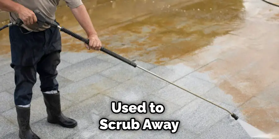 Used to Scrub Away