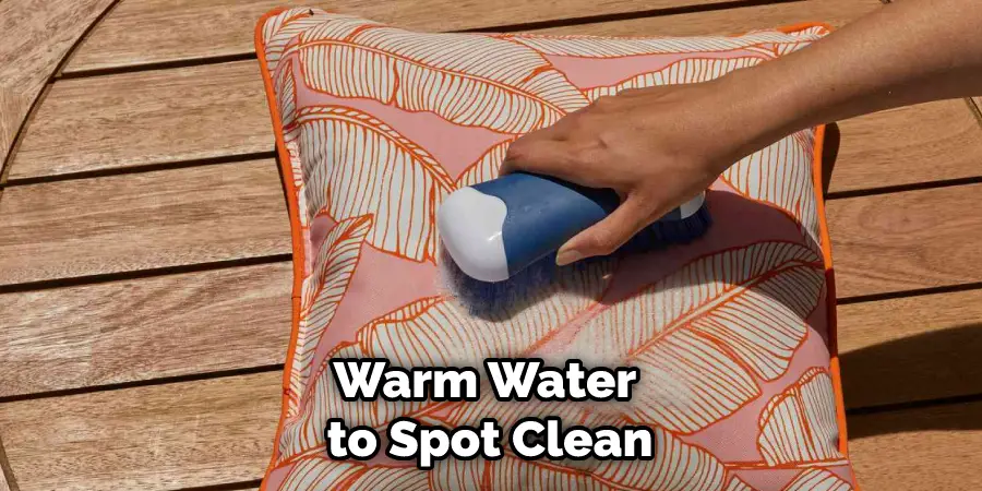 Warm Water to Spot Clean