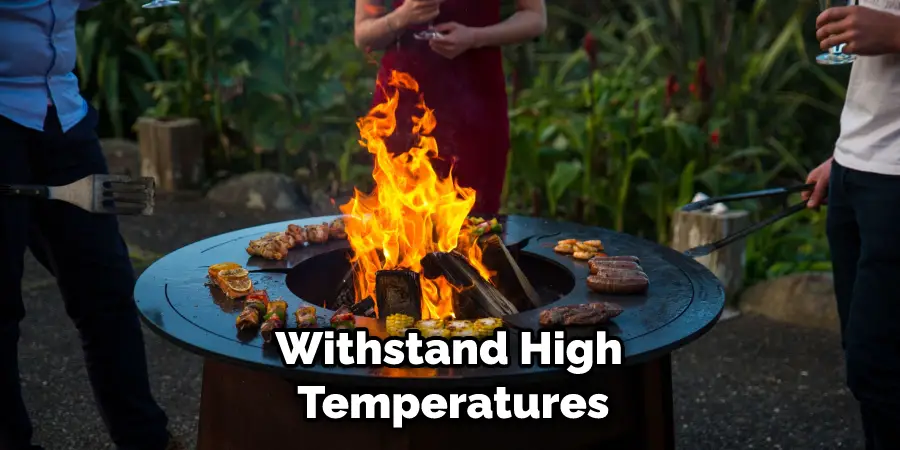 Withstand High Temperatures