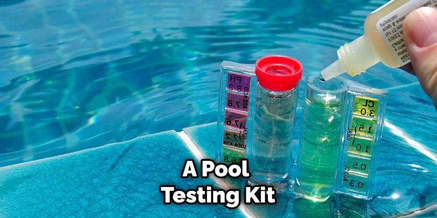 A Pool Testing Kit