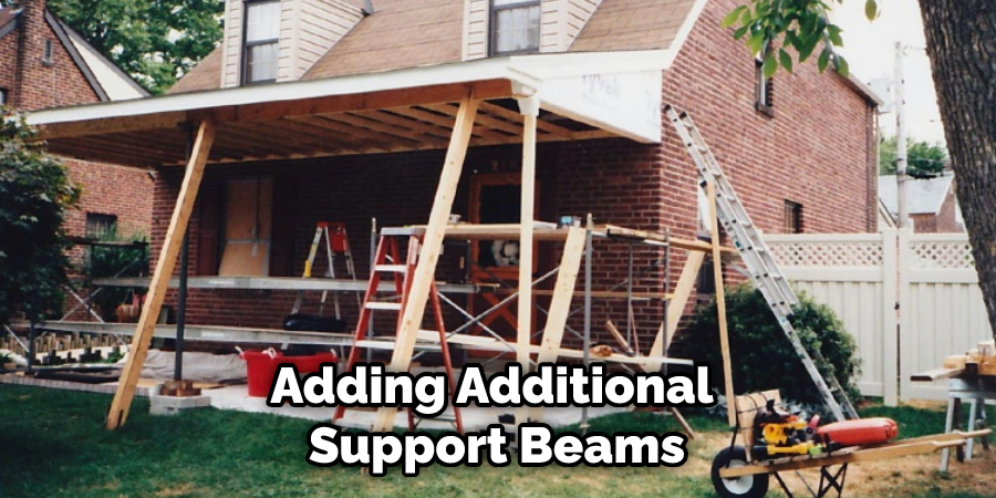 Adding Additional Support Beams
