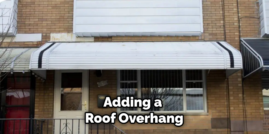 Adding a Roof Overhang