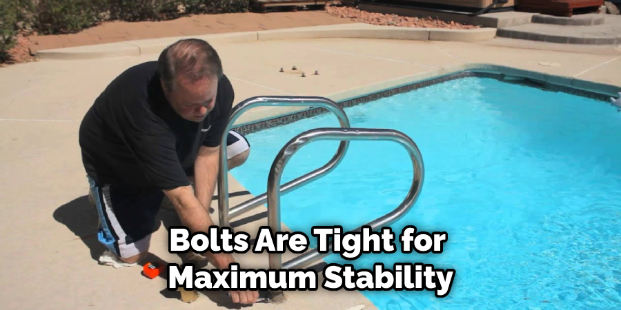 Bolts Are Tight for Maximum Stability