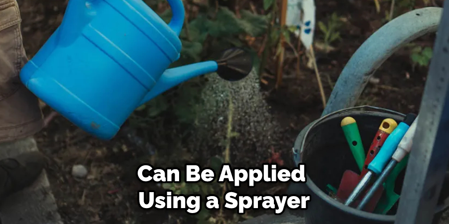 Can Be Applied Using a Sprayer