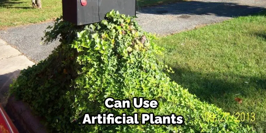 Can Use Artificial Plants