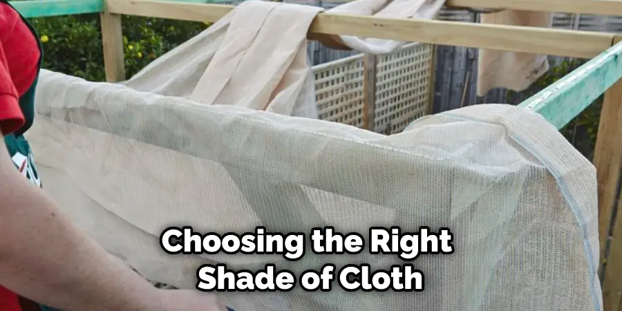 Choosing the Right Shade of Cloth