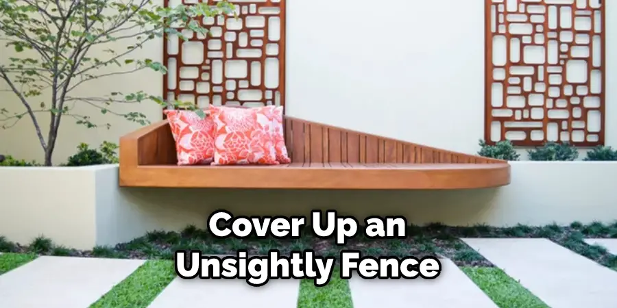 Cover Up an Unsightly Fence