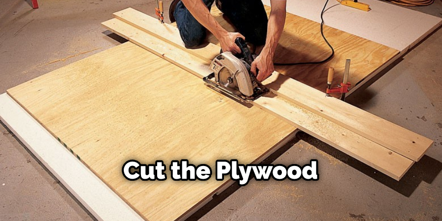 Cut the Plywood