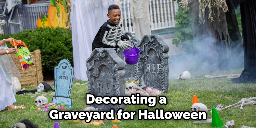 Decorating a Graveyard for Halloween