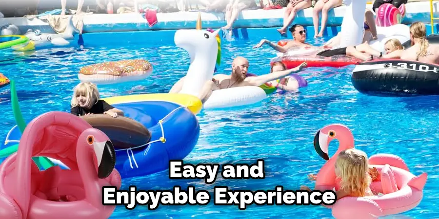 Easy and Enjoyable Experience