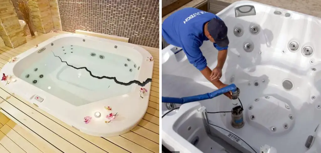 How to Fix Crack in Hot Tub
