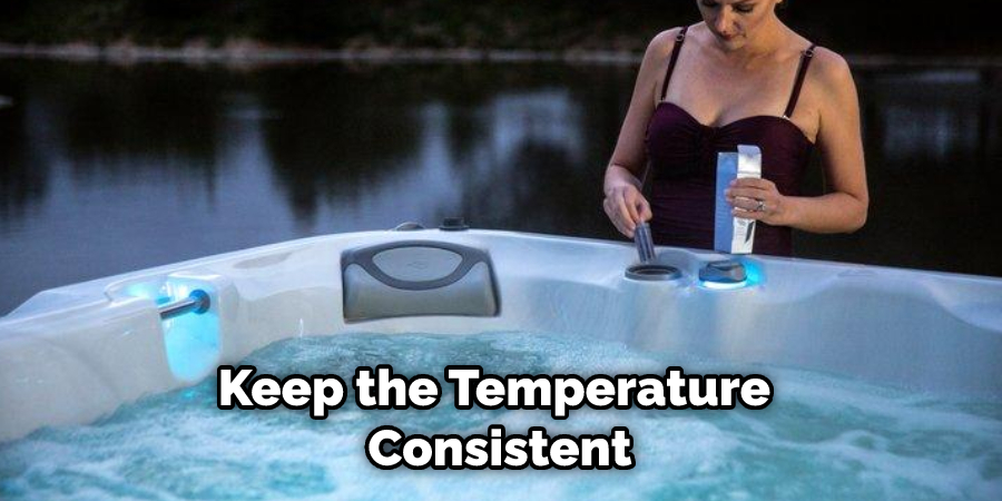 Keep the Temperature Consistent