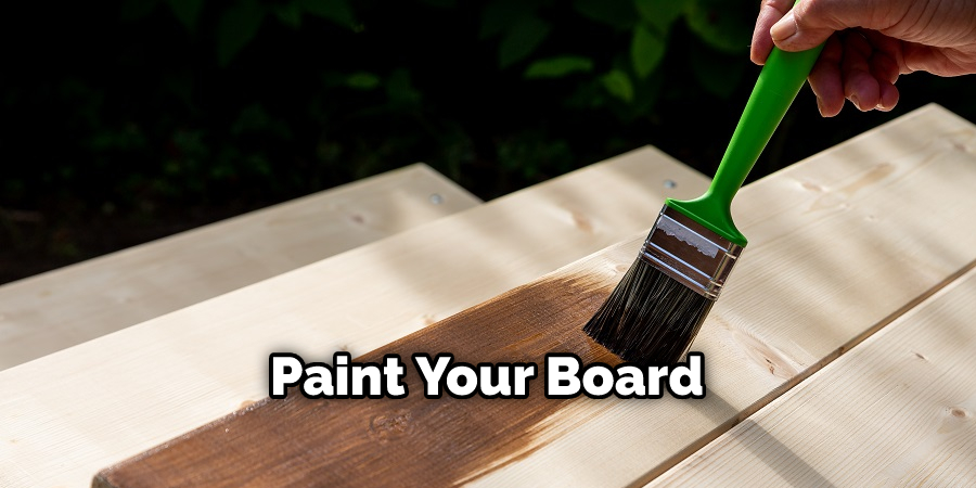 Paint Your Board