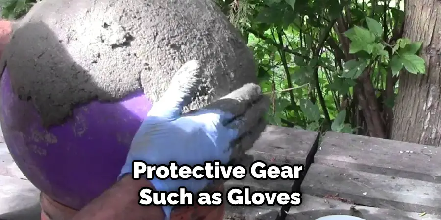 Protective Gear Such as Gloves