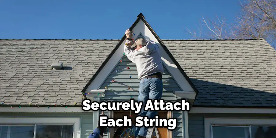 Securely Attach Each String