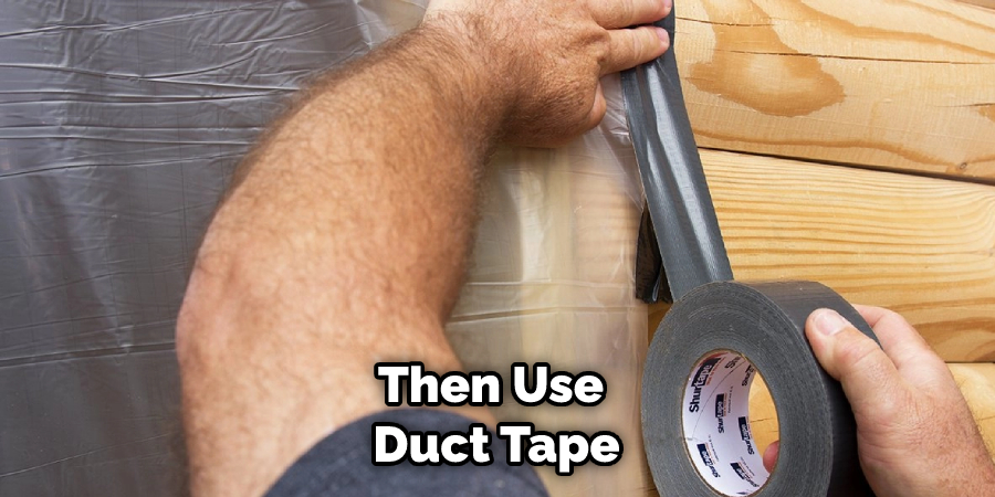 Then Use Duct Tape