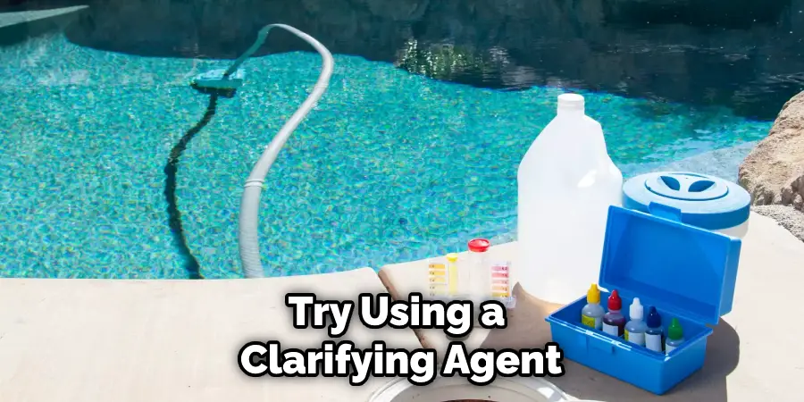 Try Using a Clarifying Agent