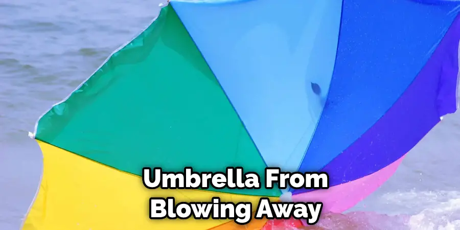 Umbrella From Blowing Away