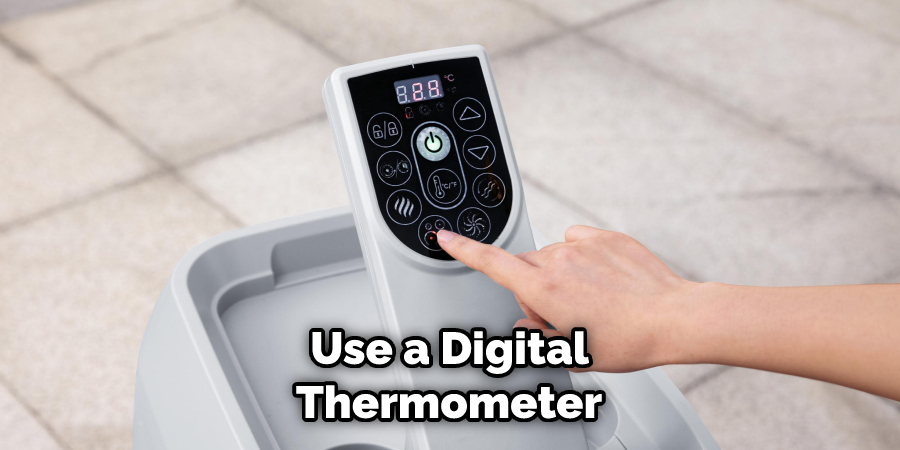 Use a Digital Thermometer