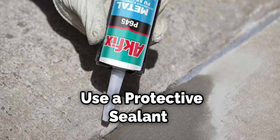 Use a Protective Sealant