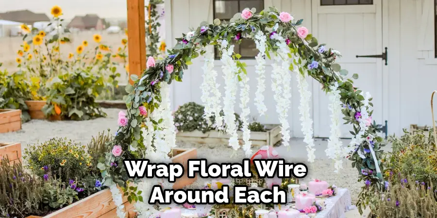 Wrap Floral Wire Around Each
