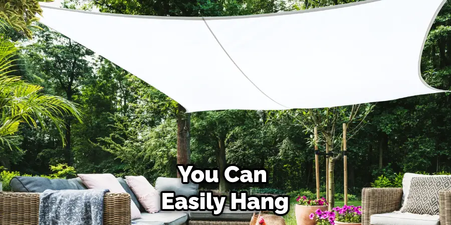 You Can Easily Hang