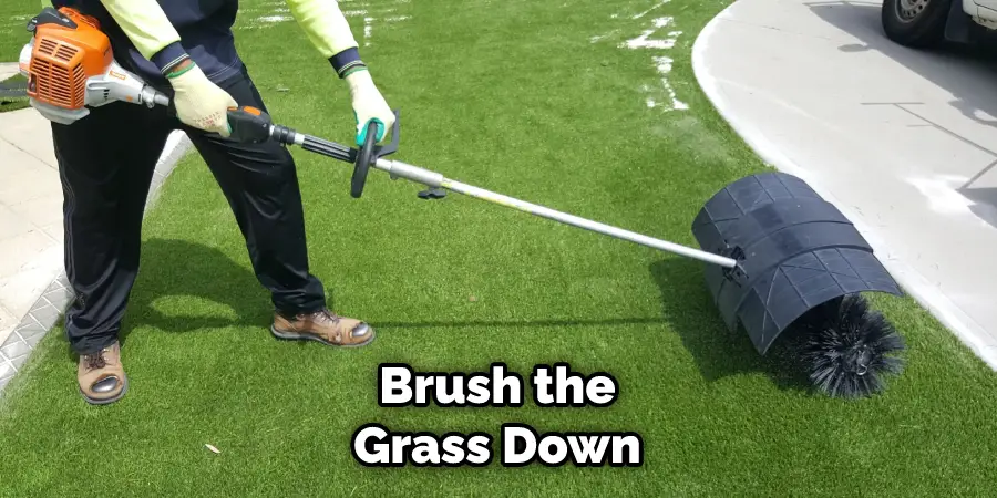 Brush the Grass Down