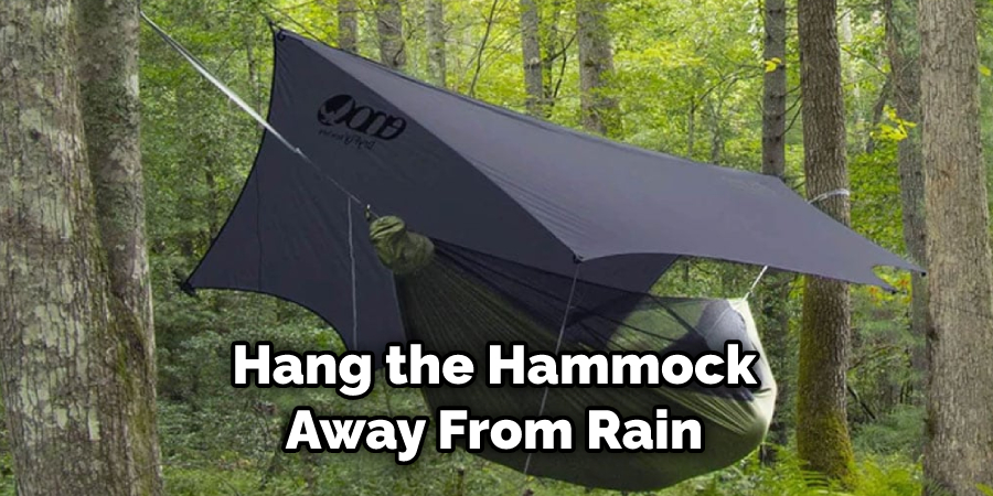 Hang the Hammock Away From Rain