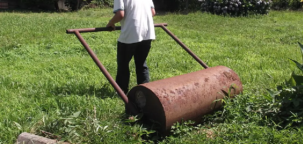 How to Use a Lawn Roller