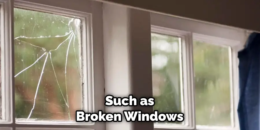  Such as Broken Windows