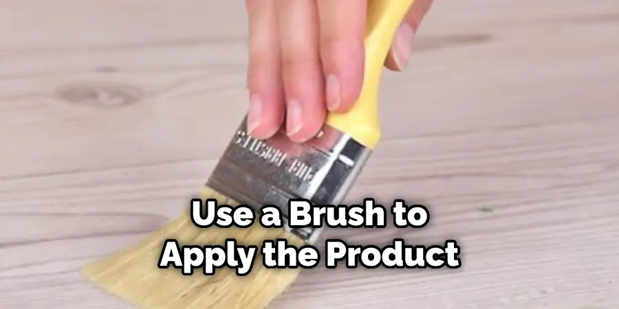 Use a Brush to Apply the Product