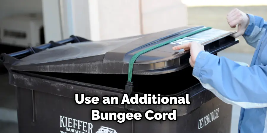 Use an Additional Bungee Cord