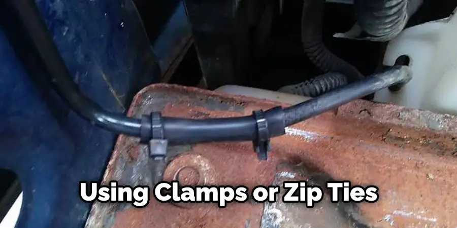 Using Clamps or Zip Ties