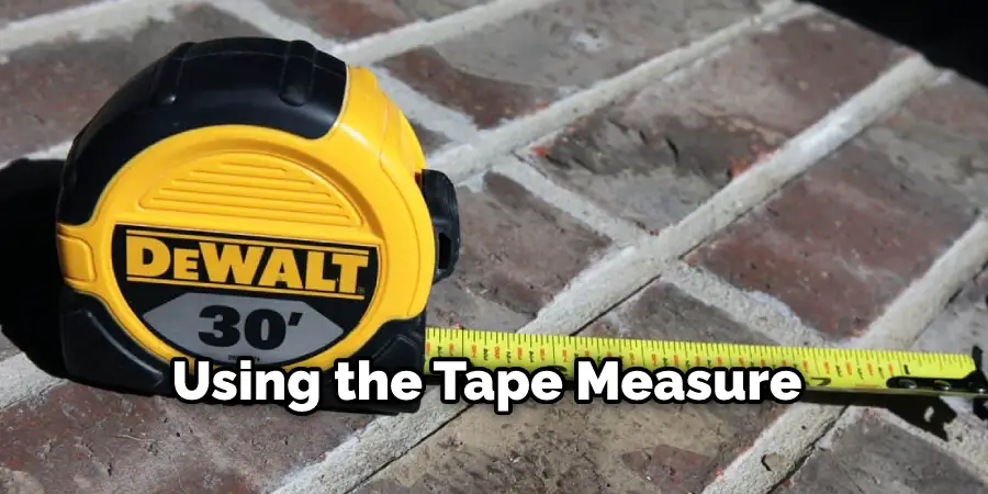 Using the Tape Measure 