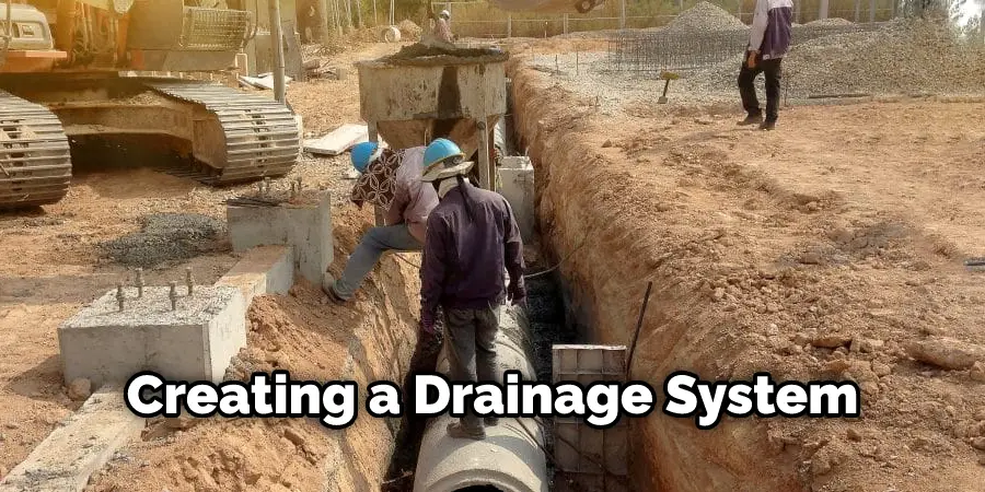 Creating a Drainage System