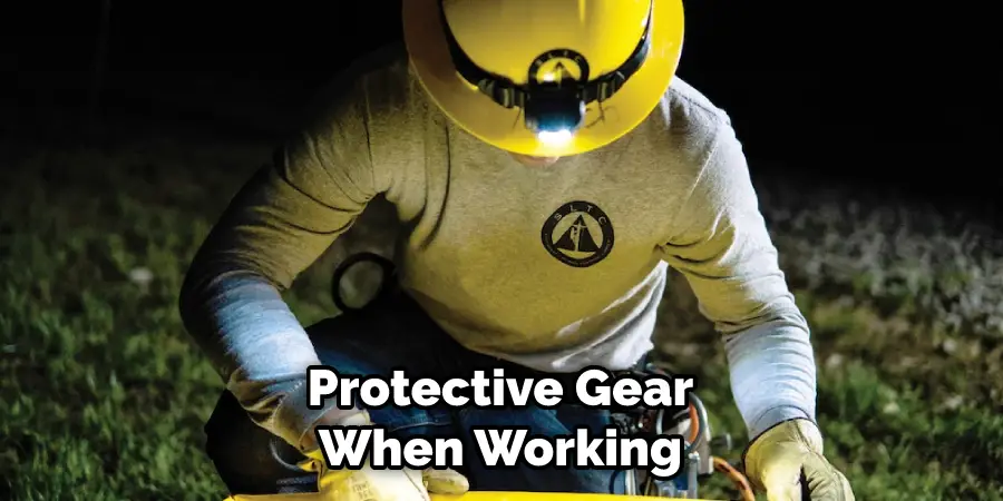 Protective Gear When Working