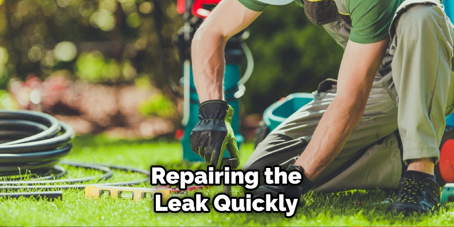 Repairing the Leak Quickly