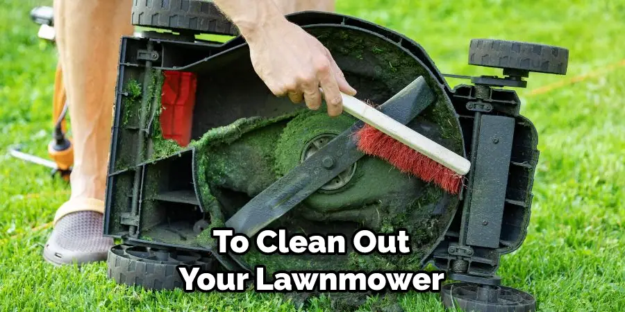 To Clean Out Your Lawnmower