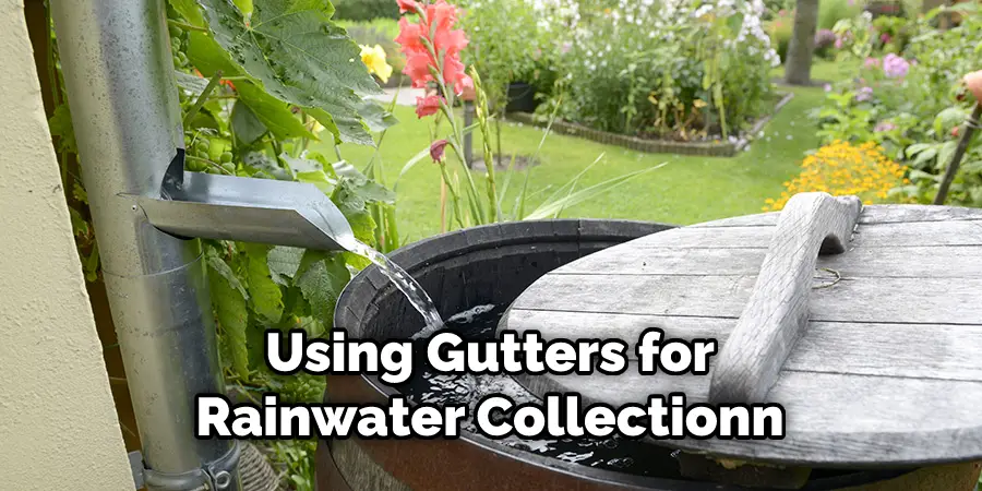 Using Gutters for Rainwater Collection