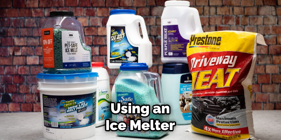 Using an Ice Melter