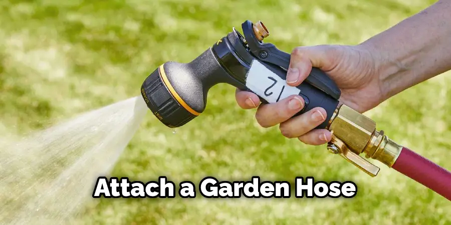 Attach a Garden Hose