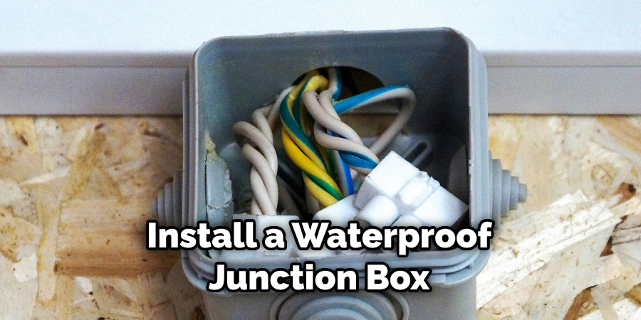 Install a Waterproof Junction Box