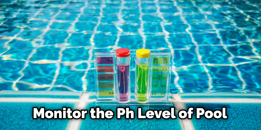 Monitor the Ph Level of Pool
