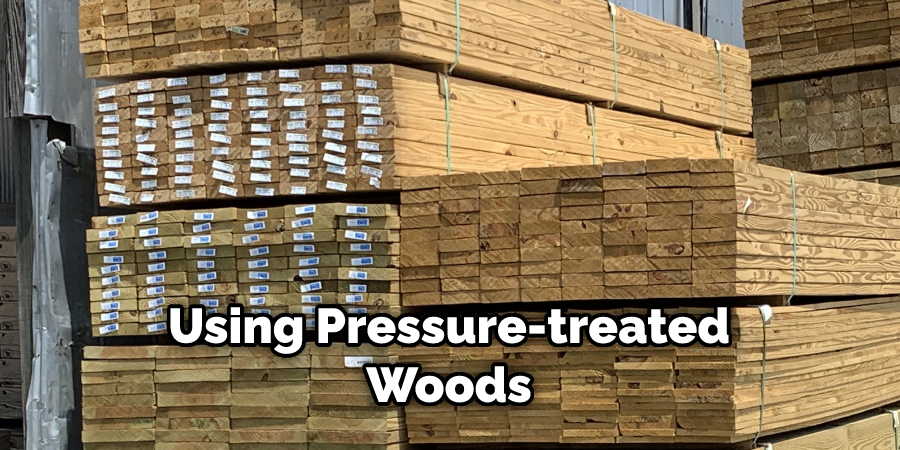 Using Pressure-treated Woods