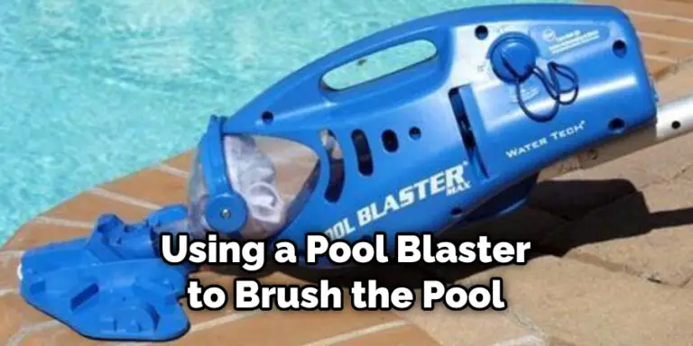 How to Use Pool Blaster | 10 Effective Methods (2026)