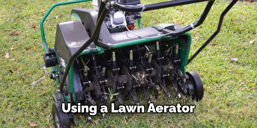 Using a Lawn Aerator
