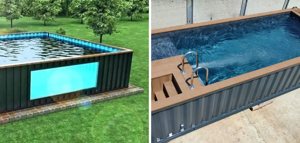 How to Turn a Shipping Container Into a Pool