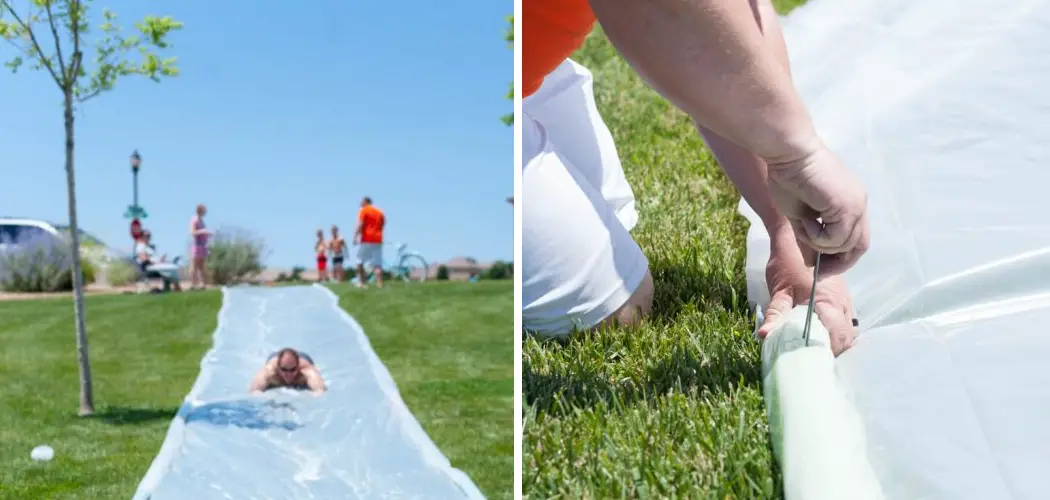 How to Make a Slip N Slide Slippery